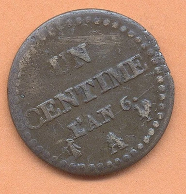 1 CENTIME AN 6 A 1798 CHIFFRE 6 NORMAL - Photo 1/2
