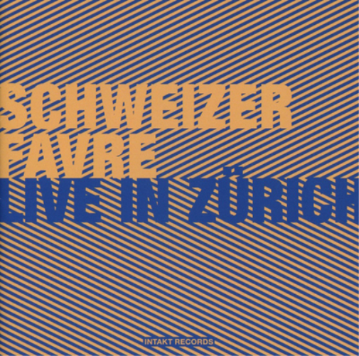 Irène Schweizer & Pierre Favre Live in Zürich (CD) Album