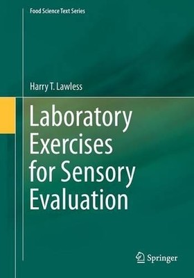 Laboratory Exercises for Sensory Evaluation - 9781461456827