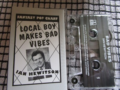 Ian Hewitson Bad Vibes Fantasy Pop Chart Music Tape Cassette Album