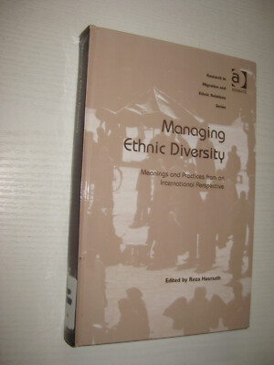 Managing Ethnic Diversity  - Reza Hasmath (Hg)