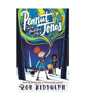 Peanut Jones and the Illustrated City: from the creator of Draw with Rob, Rob Bi