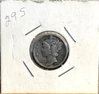 1929-S   Mercury Dime 90% Silver- Circulated -$0.99 Shipping - Low Starting Bid!