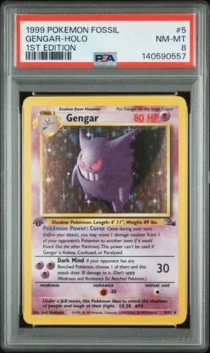 1999 POKEMON FOSSIL 1ST EDITION #5 GENGAR-HOLO PSA 8
