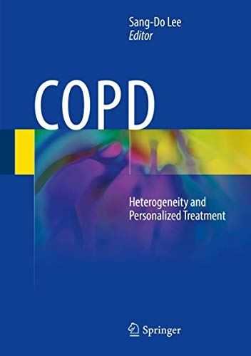 COPD: Heterogeneity and Personalized Treatment by SangDo Lee