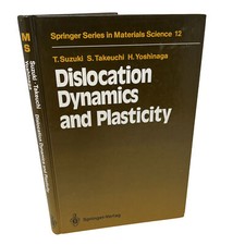 Dislocation Dynamics and Plasticity HC ISBN 0...