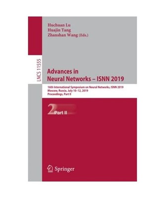Advances in Neural Networks - ISNN 2019: 16th International Symposium on Neural 