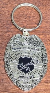 1⅞" National Law Enforcement 2021 Memorial Fund Badge Metal Key Chain Police