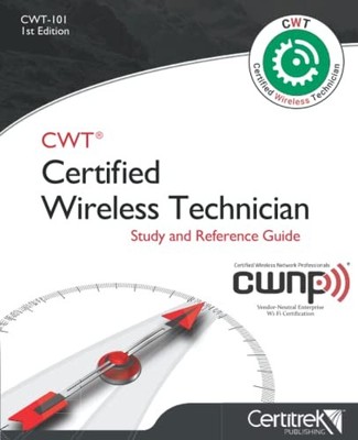 CWT Certified Wireless Technician (C..., Lessard, Manon