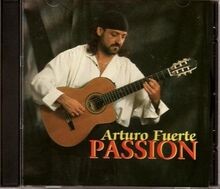 Passion von Arturo Fuerte | CD | Zustand sehr gut