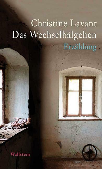 Das Wechselbälgchen, Christine Lavant