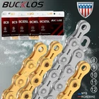BUCKLOS Bike Chain 6/7/8/9/10/11/12S L/EL/SL 116/126 Links for KMC SRAM Shimano