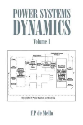 Power Systems Dynamics, Paperback by De Mello, F. P., Brand New, Free shippin...