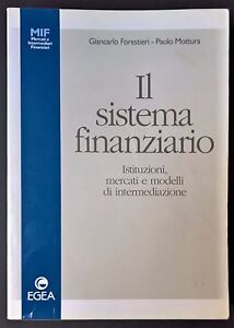 il sistema finanziario forestieri mottura