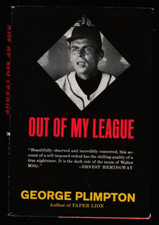 Out of My League : The Classic Account By George Plimpton, Signed 1st (1961, HC)