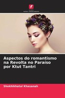 Shokhikhatul Khasanah | Aspectos Do Romantismo Na Revolta No ParaíSo Por Ktut...