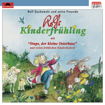 Zuckowski,Rolf und Seine Freunde / Rolfs Kinderfrühling
