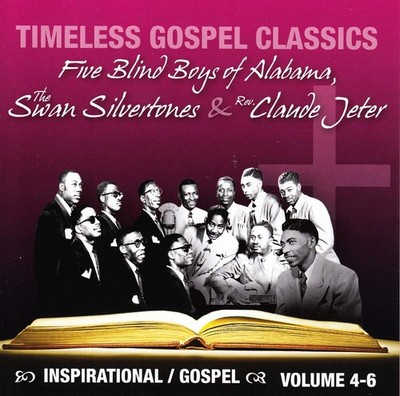 Timeless Gospel Classics - Volume 4-6 [Audio CD] Various Artists  [Tracked 24 ..