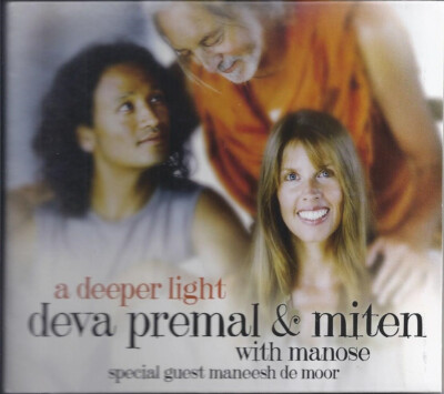 Deva Premal & Miten A Deeper Light