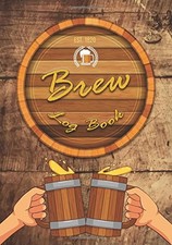 BREW LOG BOOK: HOMEBREW BEER RECIPE JOURNAL - BREWING By Brew Log Studios *NEW*