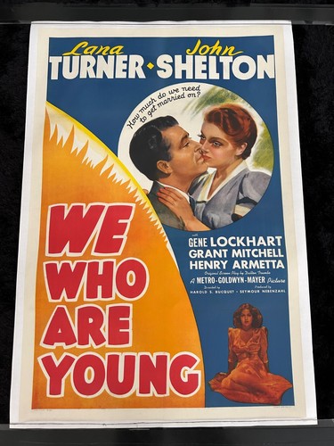 WE WHO ARE YOUNG Orig.  1940 27"x41" (LEINEN LINIERT) Filmplakat - Lana Turner - Bild 1 von 10