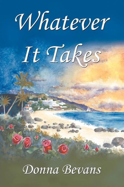Whatever It Takes Donna Bevans Taschenbuch Kartoniert / Broschiert Englisch 2007-image