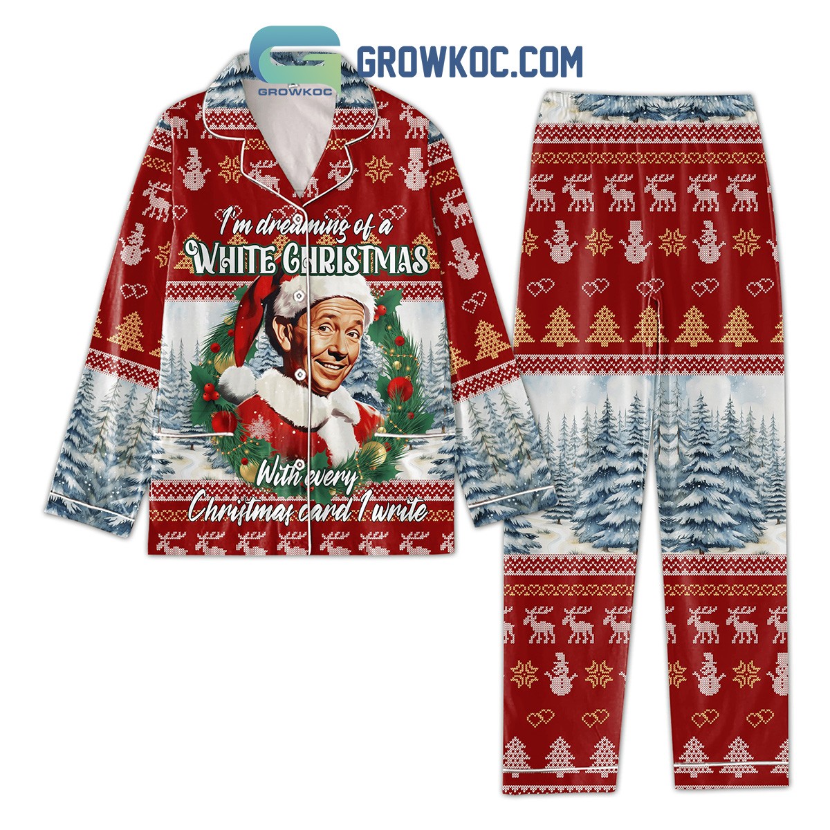I8217m Dreaming Of A White Christmas With Every Christmas Card I Write Pajamas S