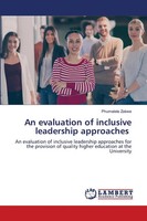 Phumelele Zakwe | An Evaluation Of Inclusive Leadership Approaches | Taschenbuch