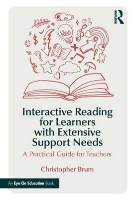 Christopher Brum | Interactive Reading for Learners with Extensive Support Needs