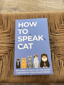 How to Speak Cat