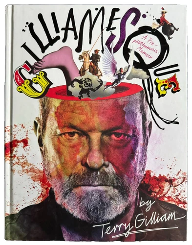 Gilliamesque: A Pre-posthumous Memoir by Terry Gilliam (2015 HC) - Picture 1 of 11