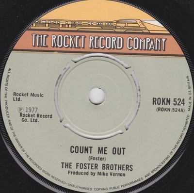 The Foster Brothers - Count Me Out / Amazin (7'', Single)