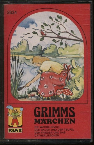 GRIMMS MÄRCHEN 2834 Die wahre Braut u. a. KLAX MC