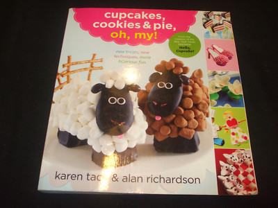 Karen Tack & Alan Richardson - Cupcakes Cookies & Pie, Oh, My ! - in Englisch
