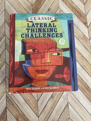Classic Lateral Thinking Challenges by Des Machale and Paul Sloane (2005) GOOD