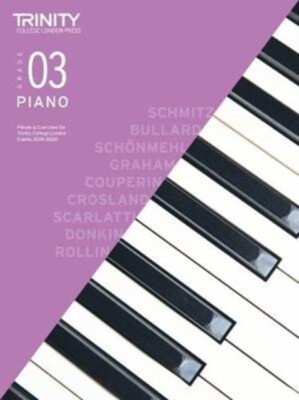 Trinity College London Piano Exam Pieces & Exercises 2018-2020. Grade 3  NEW Sh