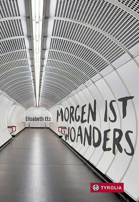 Thumbnail - Elisabeth Etz / Morgen Ist Woanders