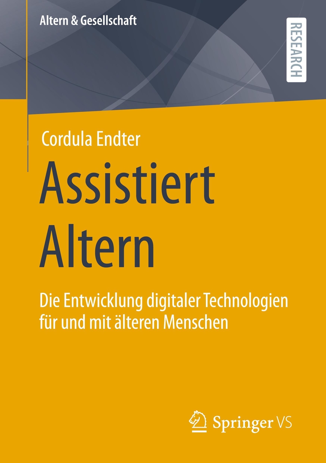 Thumbnail - Assistiert Altern Cordula Endter Taschenbuch Altern & Gesellschaft