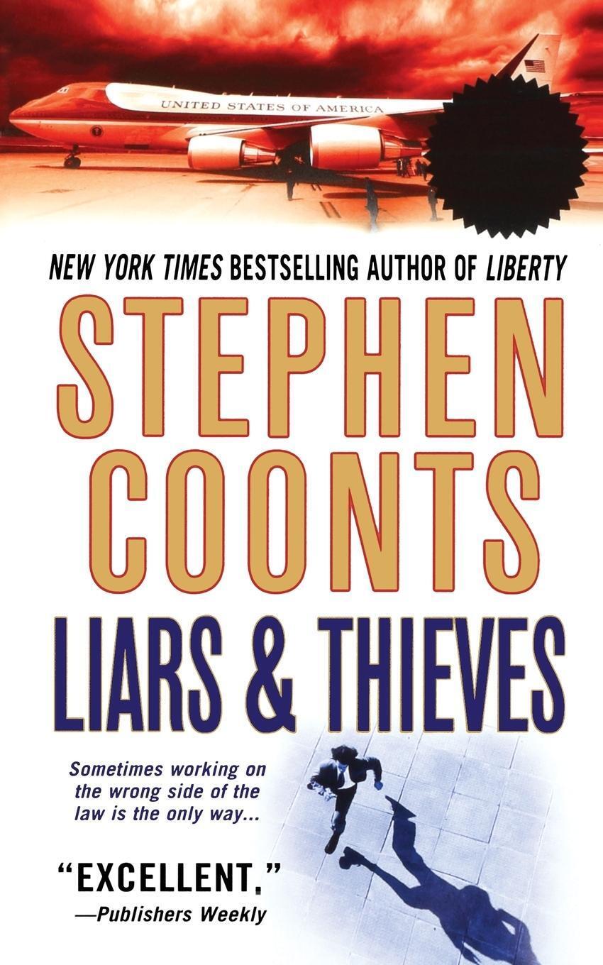 Thumbnail - Stephen Coonts | Liars & Thieves | Taschenbuch | Englisch (2013) |