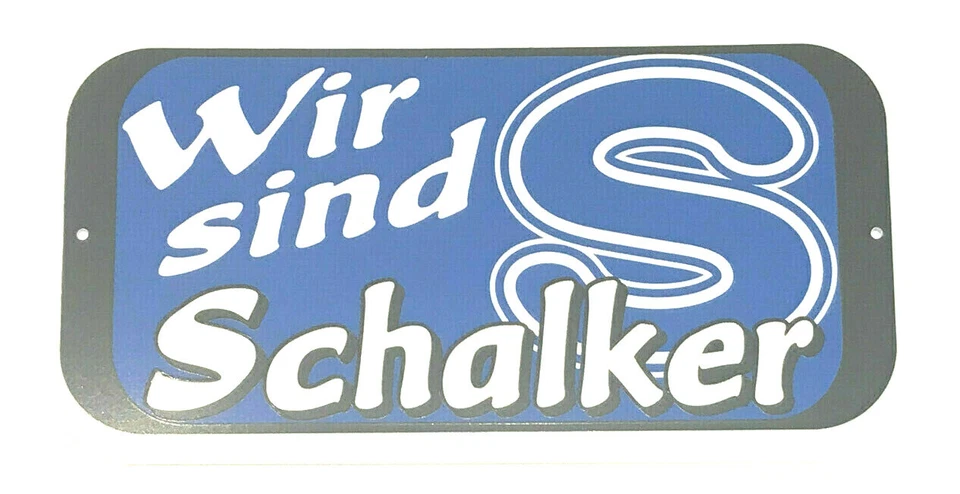 Wir sind Schalker - Schild Türschild Fussball #031