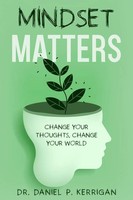 Daniel P. Kerrigan | Mindset Matters | Taschenbuch | Englisch (2024)