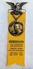 1943 GAR 77th National Encampment Representative Badge-Milwaukee Wisconsin