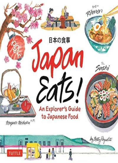 Japan Eats!: An Explorer's Guide to Japanese Food by Betty Reynolds HARDBACK - Image 6