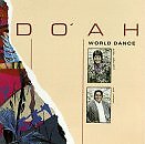 DO'AH - World Dance - CD - **BRAND NEW/STILL SEALED**