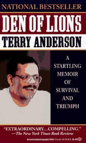 Den of Lions - paperback, Terry Anderson, 0345390547