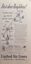 United Airlines Links Major Pacific Coast Cities Neighbors Vintage Print Ad 1938