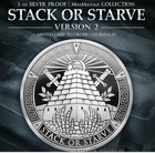 2026 Stack or Starve V2  1 oz .999 Fine Silver Shield PROOF MINIMINTAGE IN STOCK