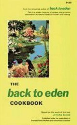 Jethro Kloss The Back to Eden Cookbook (Taschenbuch) (US IMPORT)