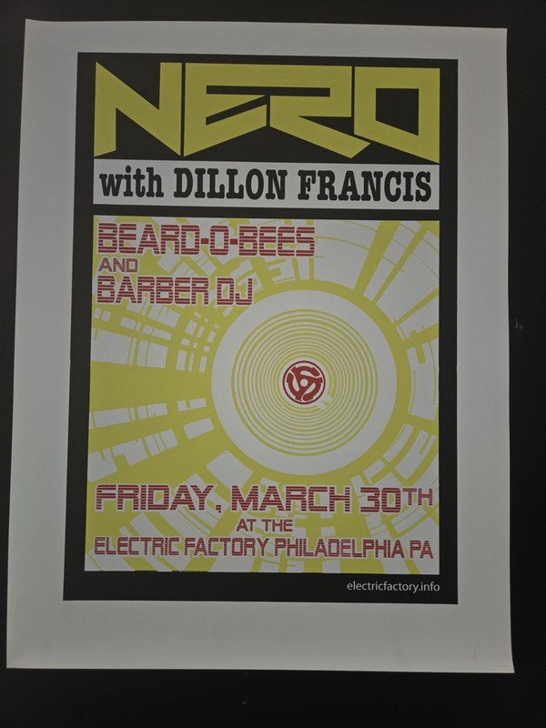 Nero With Dillon Francis Poster Electric Factory 03/30 25" X 19"