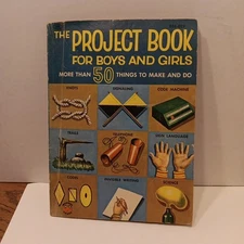 VTG 1956 THE Project Book For Boys And Girls Stem Homeschooling 
